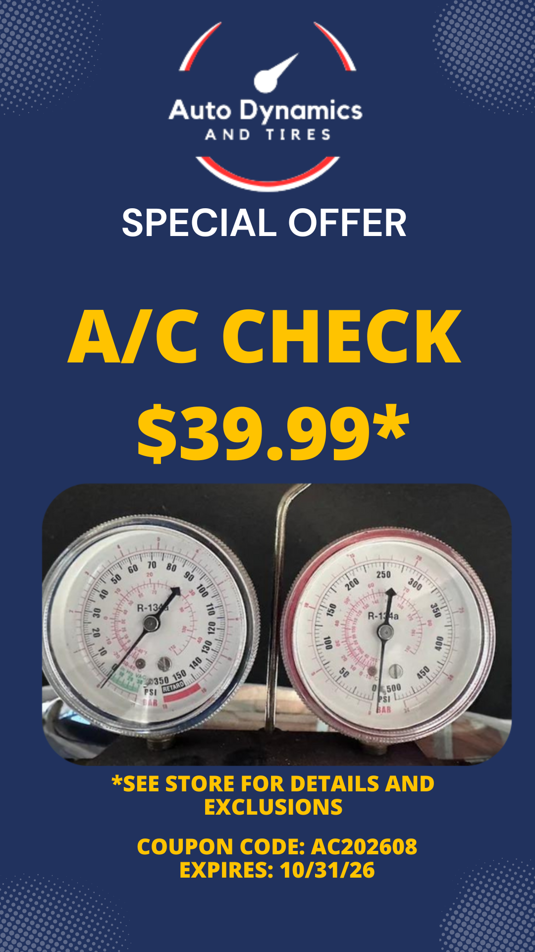Image: Special Offer from Auto Dynamics. AC Check $39.99**See Store for Details and Exclusions. Coupon Code: AC202608 Expires: 10/31/26